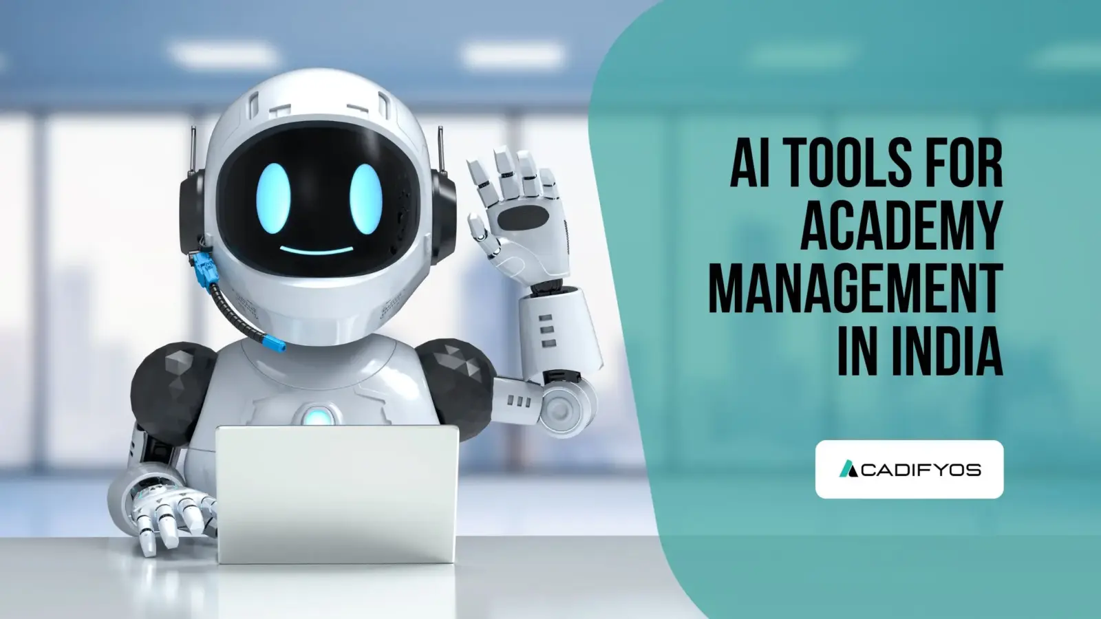 ai-tools-for-academy-management-in-India